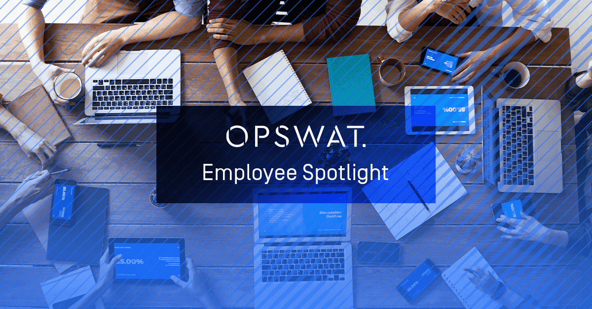 OPSWAT 社員のスポットライトアリン・ベスネア